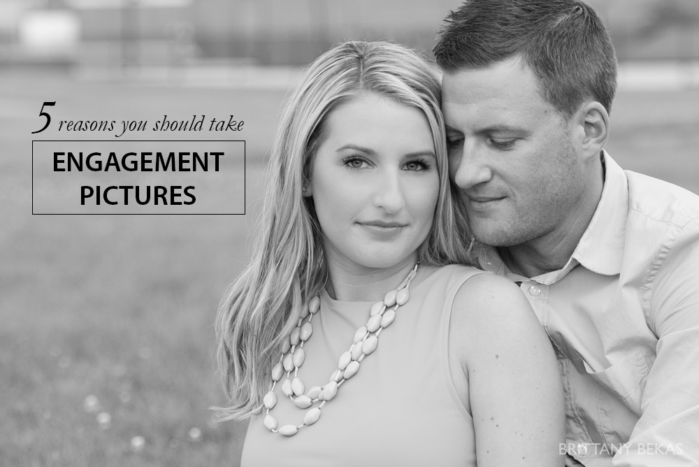 5 Rasons You Should Take Engagement Pictures